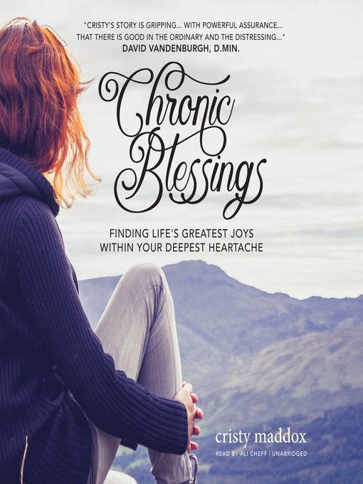 Title details for Chronic Blessings by Cristy Maddox - Wait list